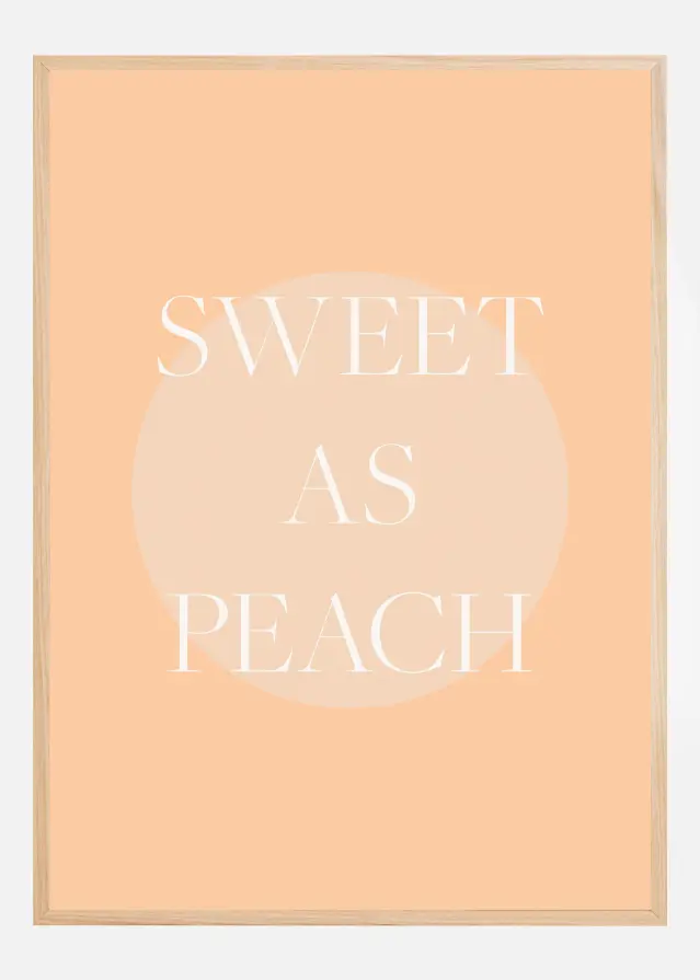 Sweet As Peach Illustrated Text Αφίσα